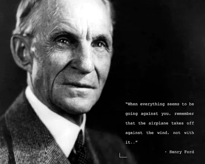 Quotes by Henry Ford on Business and Success